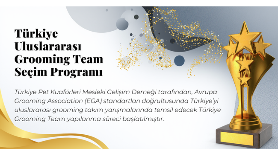 Türkiye Uluslararası Grooming Team Seçim Programı